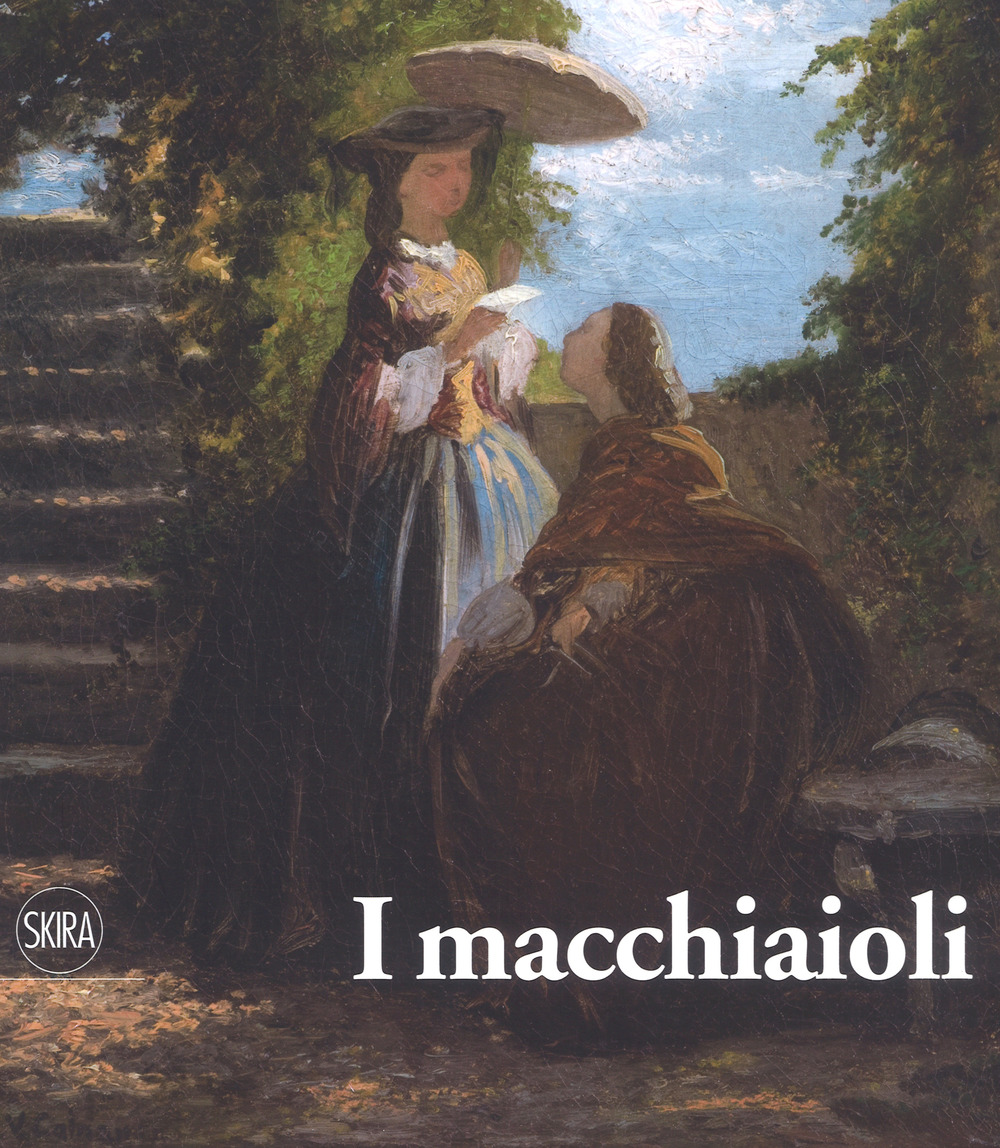 I macchiaioli. Una rivoluzione en plein air