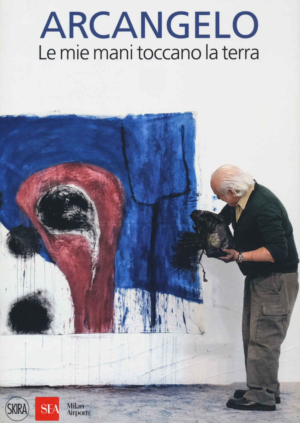 Arcangelo. Le mie mani toccano la terra