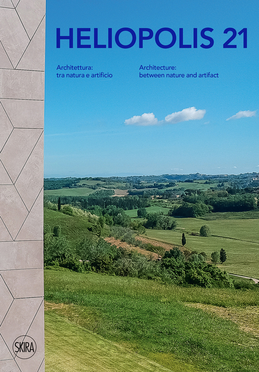 Heliopolis 21. Architettura: tra natura e artificio