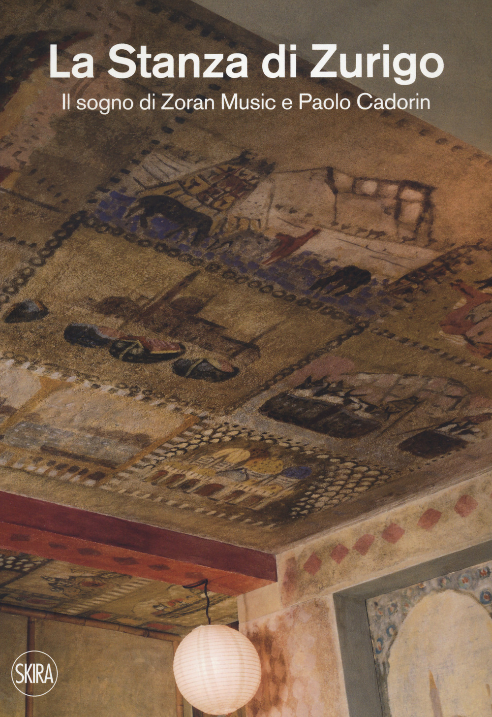 La stanza di Zurigo. Il sogno di Zoran Music e Paolo Cadorin