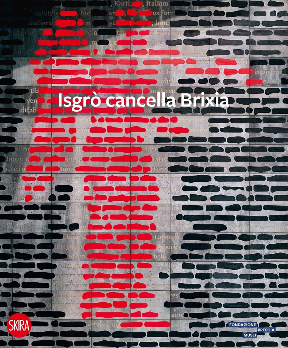 Isgrò cancella Brixia