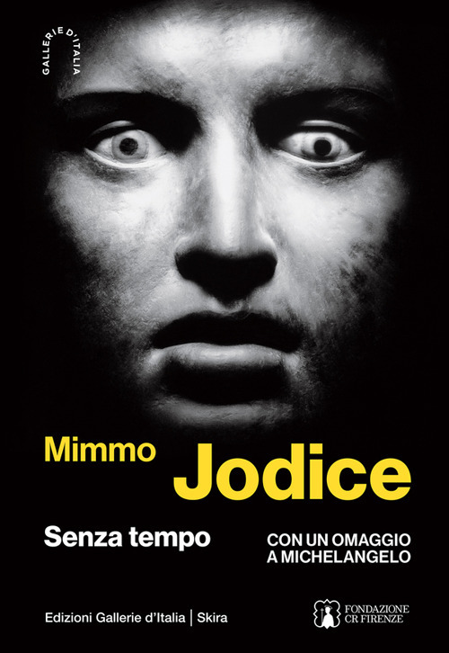 Mimmo Jodice. Senza tempo