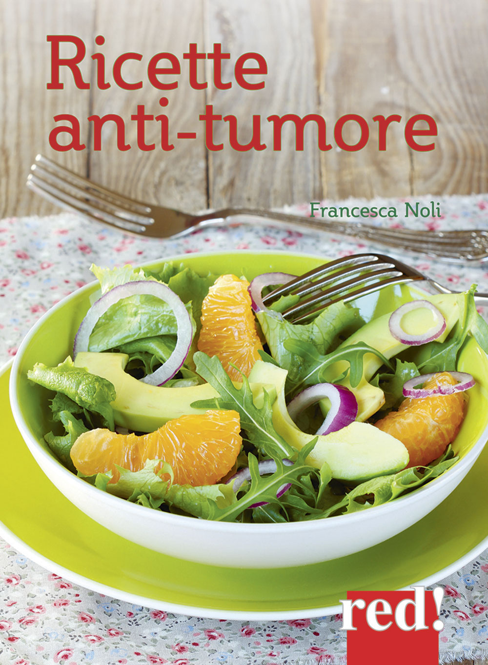 Ricette anti-tumore
