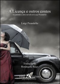 A Licença e outros contos