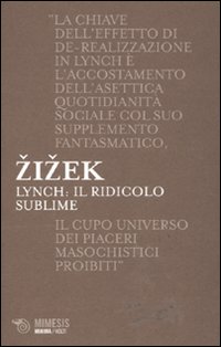 Lynch. Il ridicolo sublime