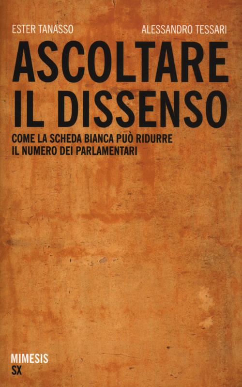 Ascoltare il dissenso. Come la scheda bianca può ridurre il numero dei parlamentari