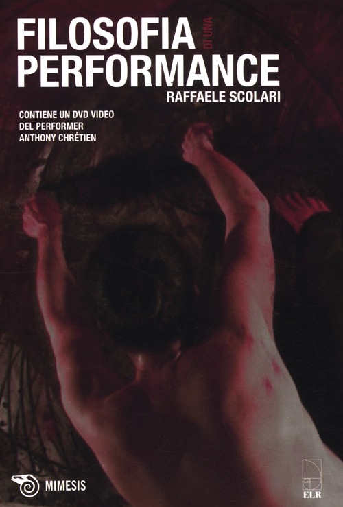 Filosofia di una performance-Philosophie d'une performance