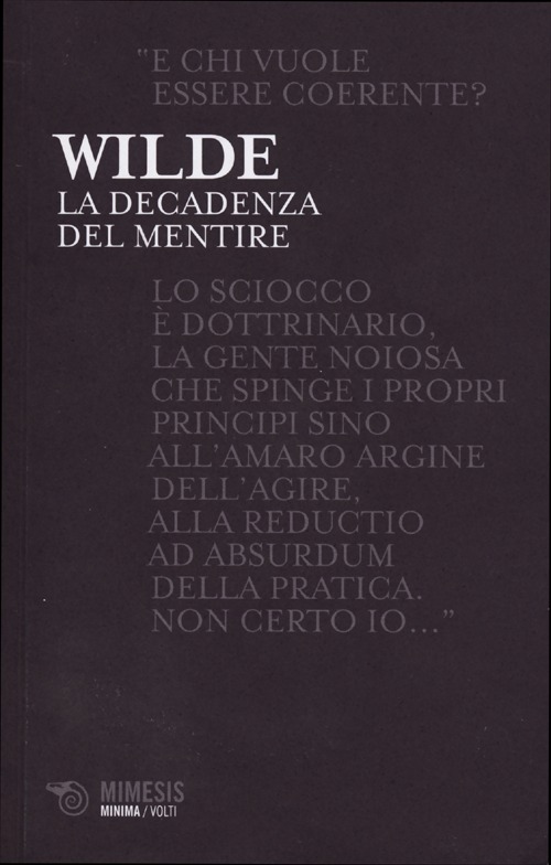 La decadenza del mentire