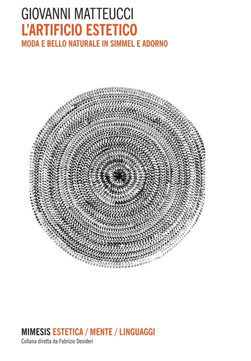 L'artificio estetico. Moda e bello naturale in Simmel e Adorno