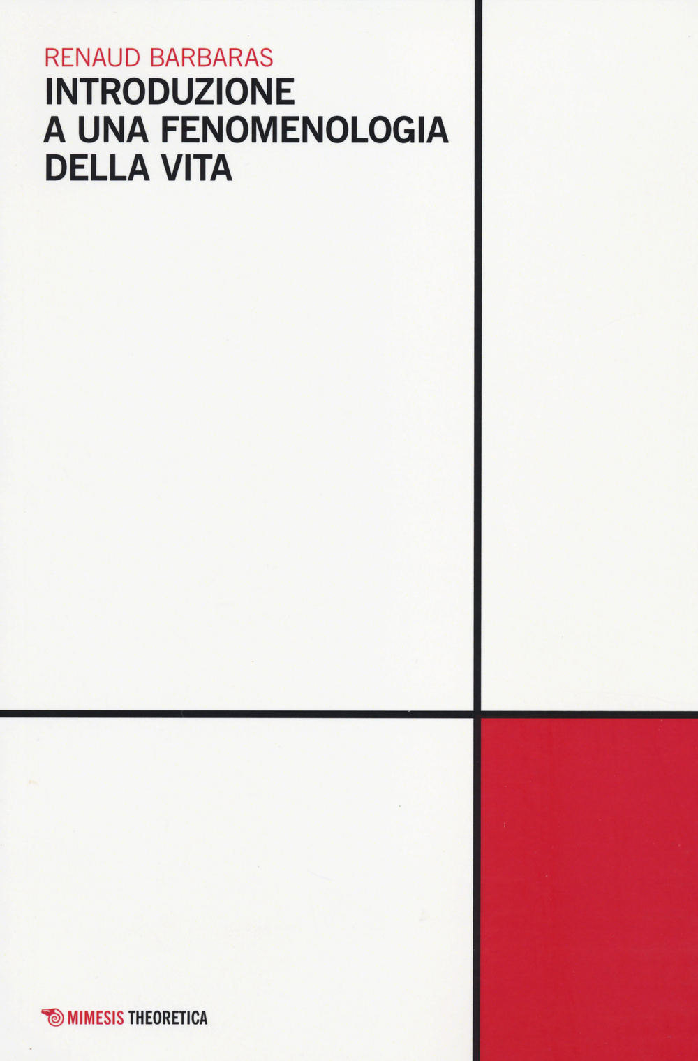 Introduzione a una fenomenologia della vita