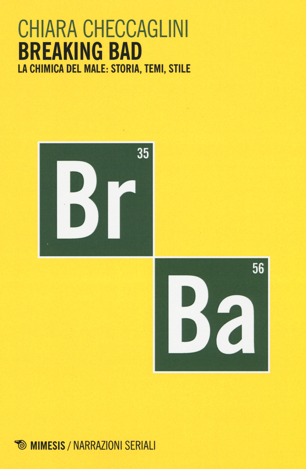 Breaking bad. La chimica del male: storia, temi, stile