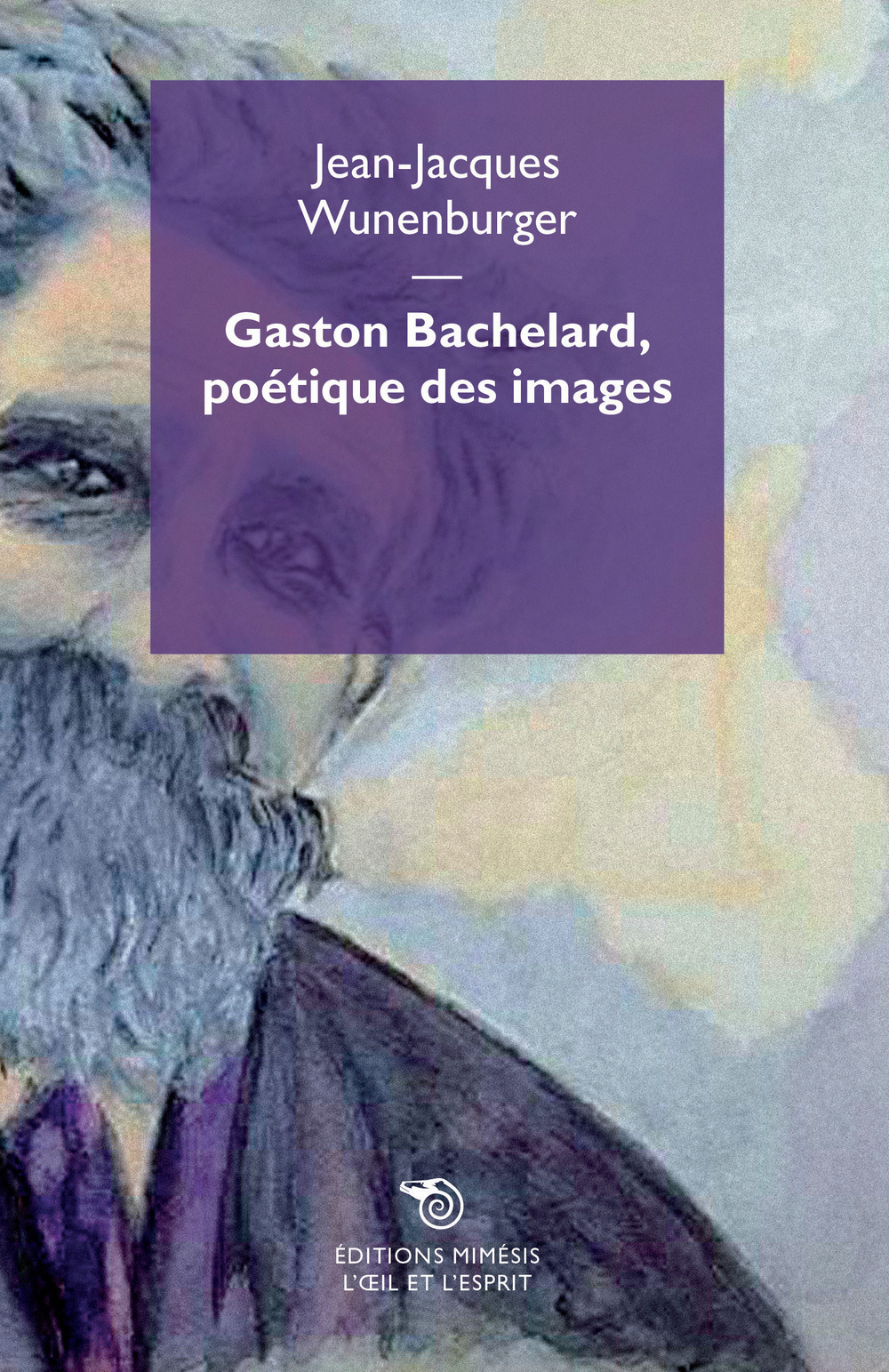Gaston Bachelard, poèétique des images