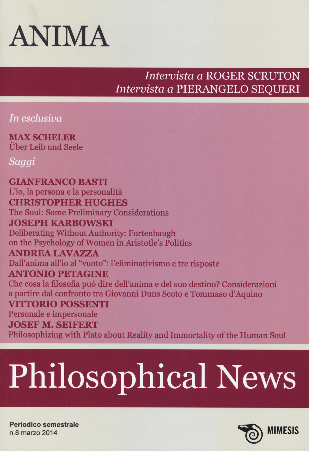 Philosophical news. Vol. 8: Anima