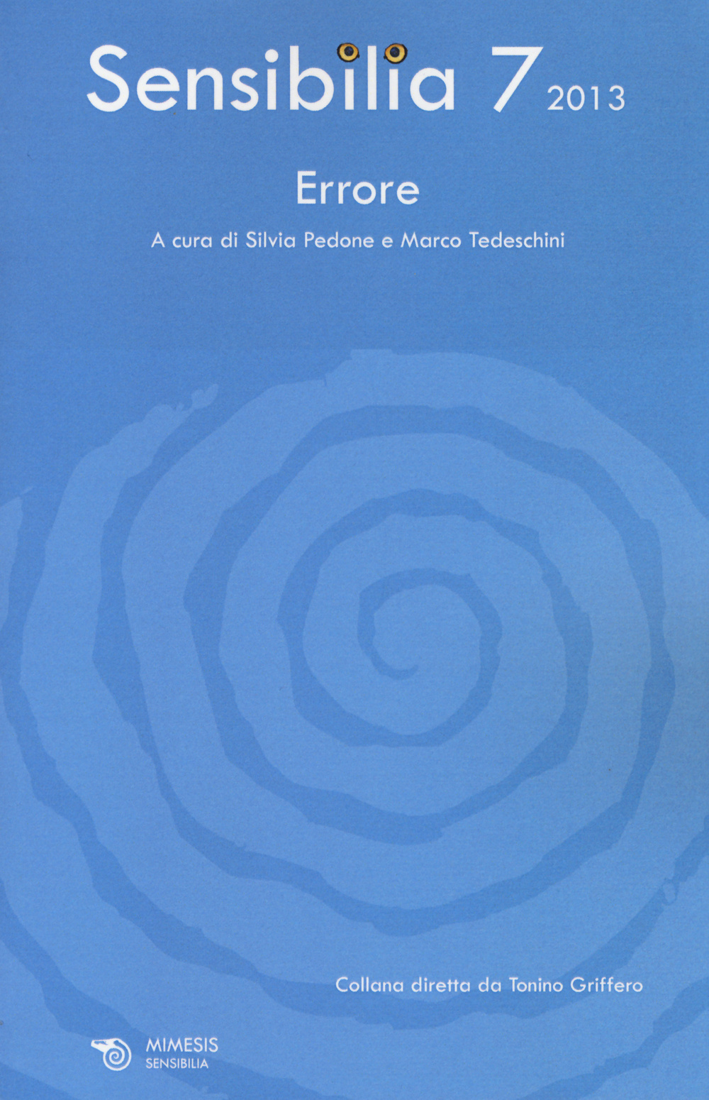 Sensibilia. Vol. 7: Errore