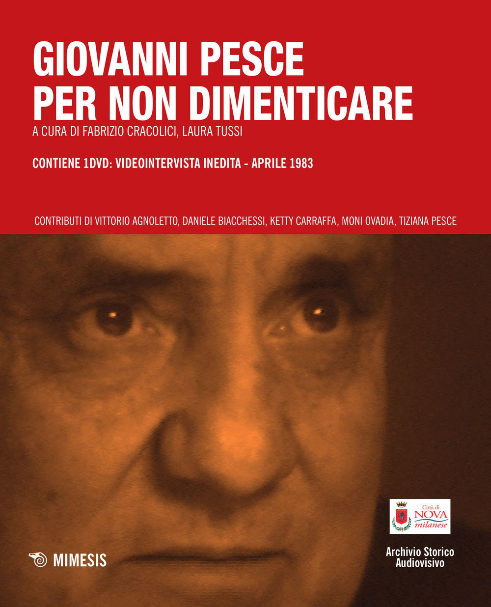 Giovanni Pesce. Per non dimenticare