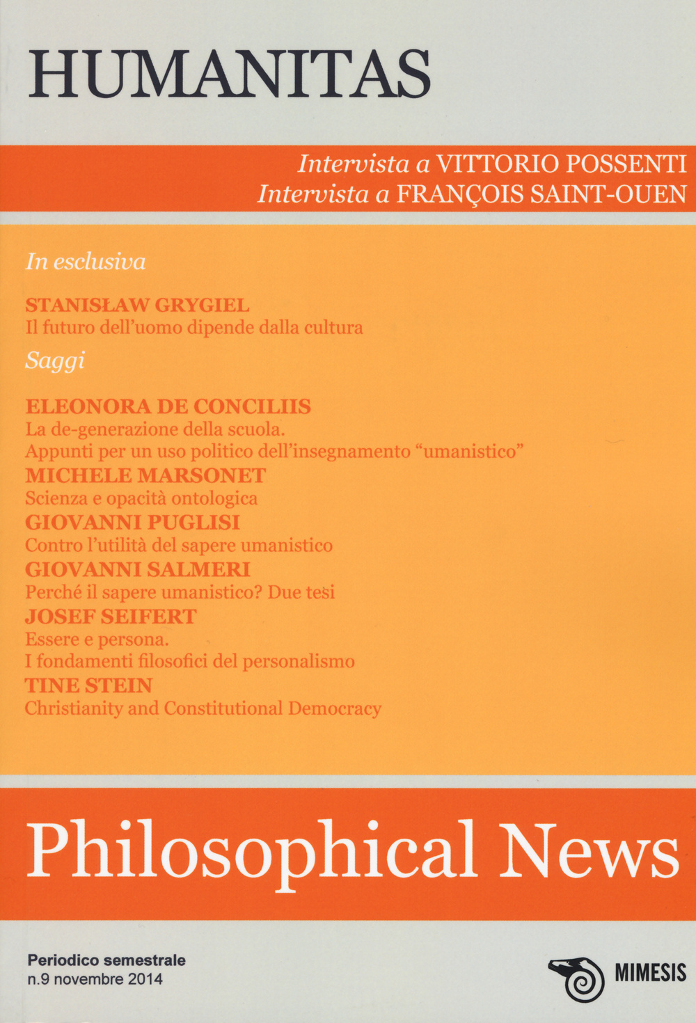 Philosophical news. Vol. 9: Humanitas