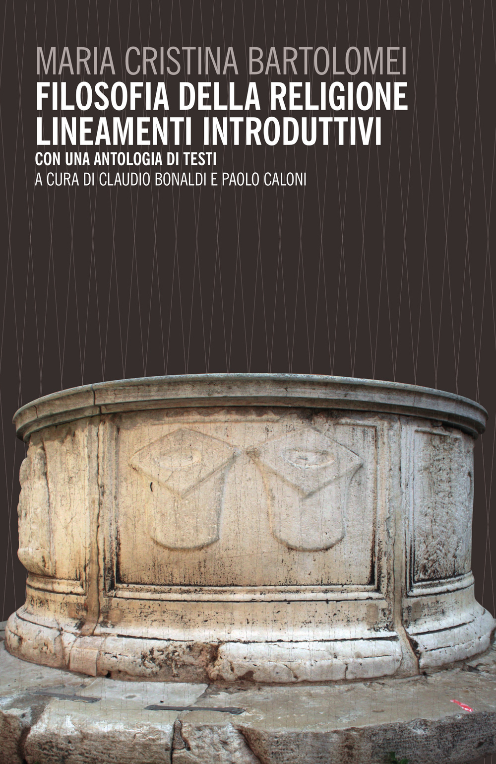 Filosofia della religione. Lineamenti introduttivi. Con un antologia di testi