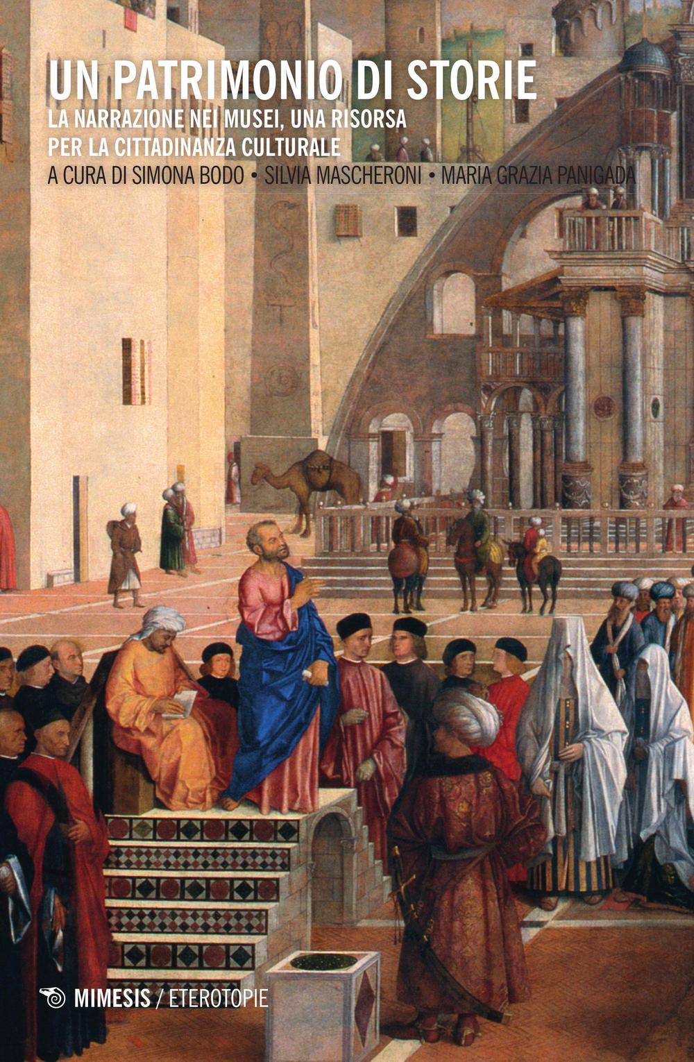 Un patrimonio di storie. La narrazione nei musei, una risorsa per la cittadinanza culturale