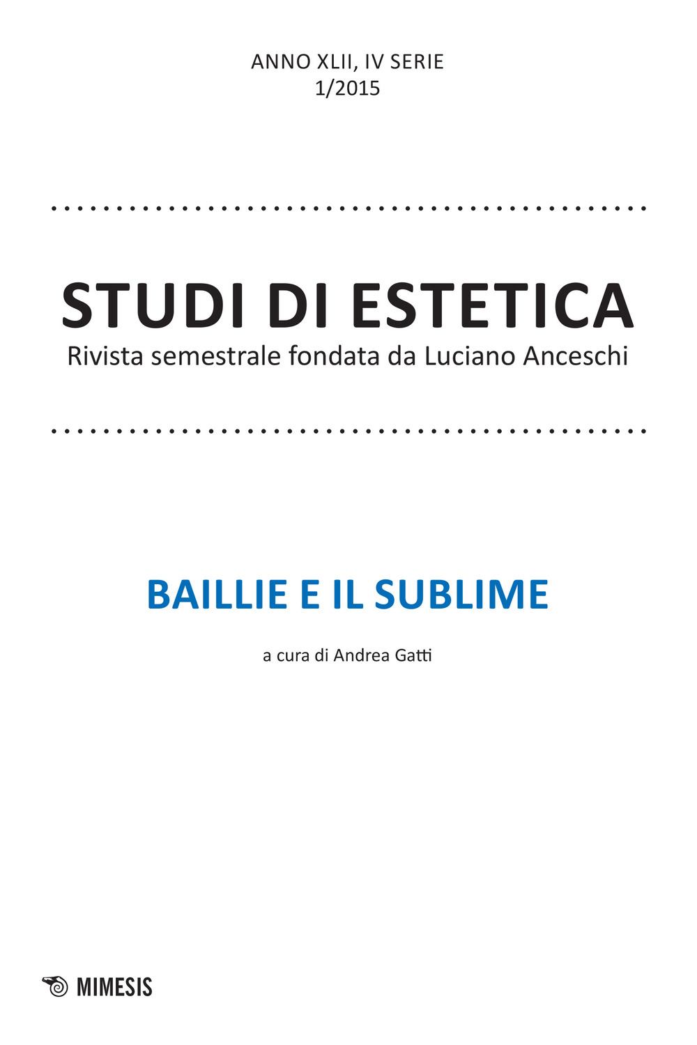 Studi di estetica. Vol. 1: Baillie e il sublime