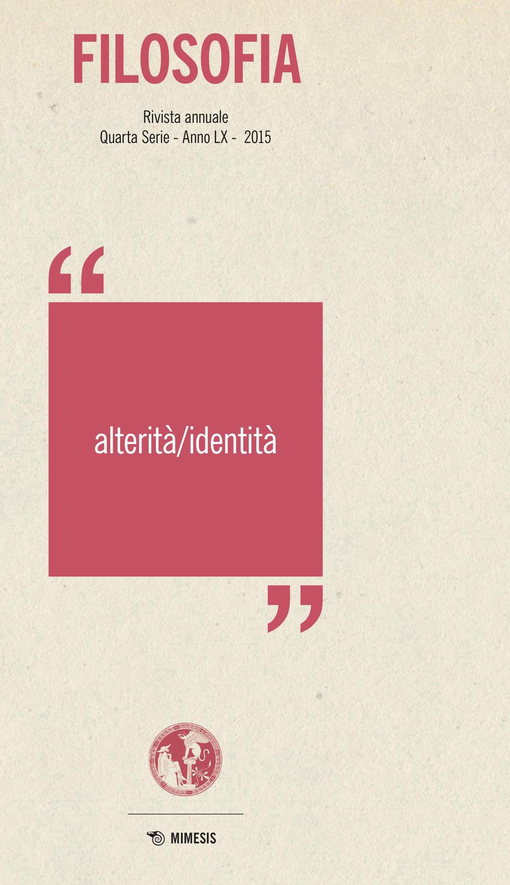 Filosofia. Alterità/identità