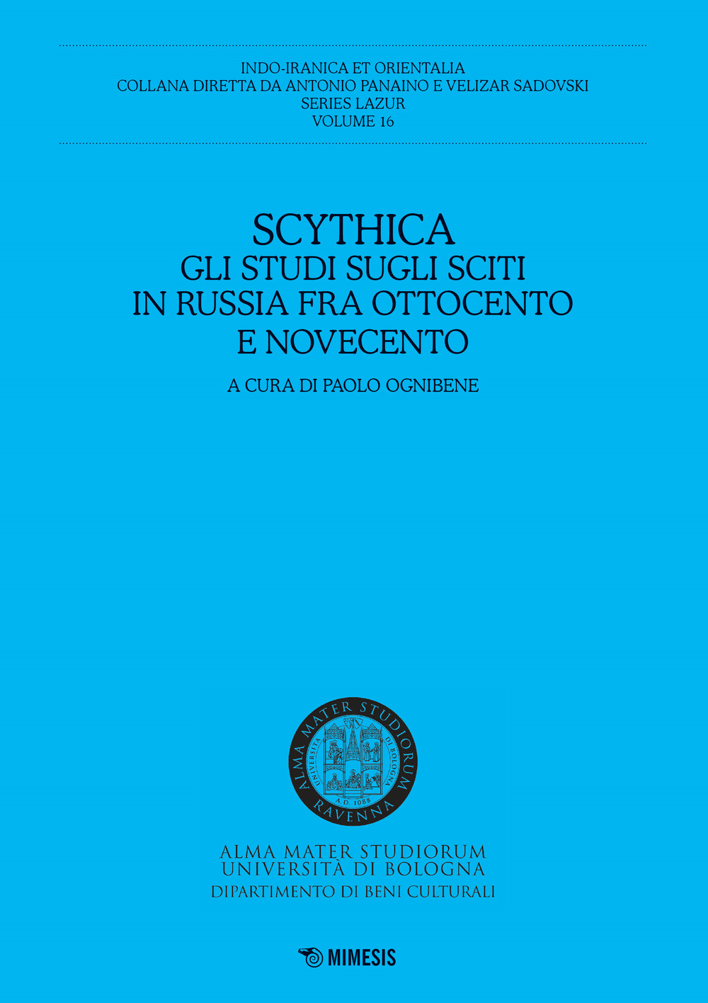 Scythica. Gli studi sugli sciti in Russia fra Ottocento e Novecento