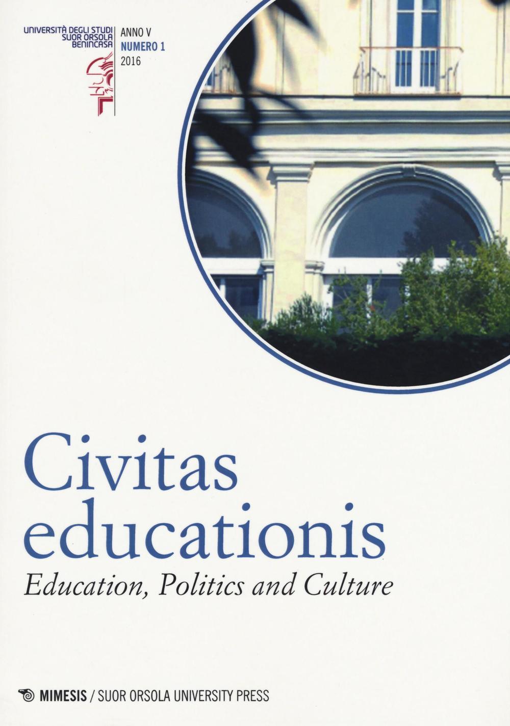 Civitas educationis. Education, politics, and culture. Vol. 1