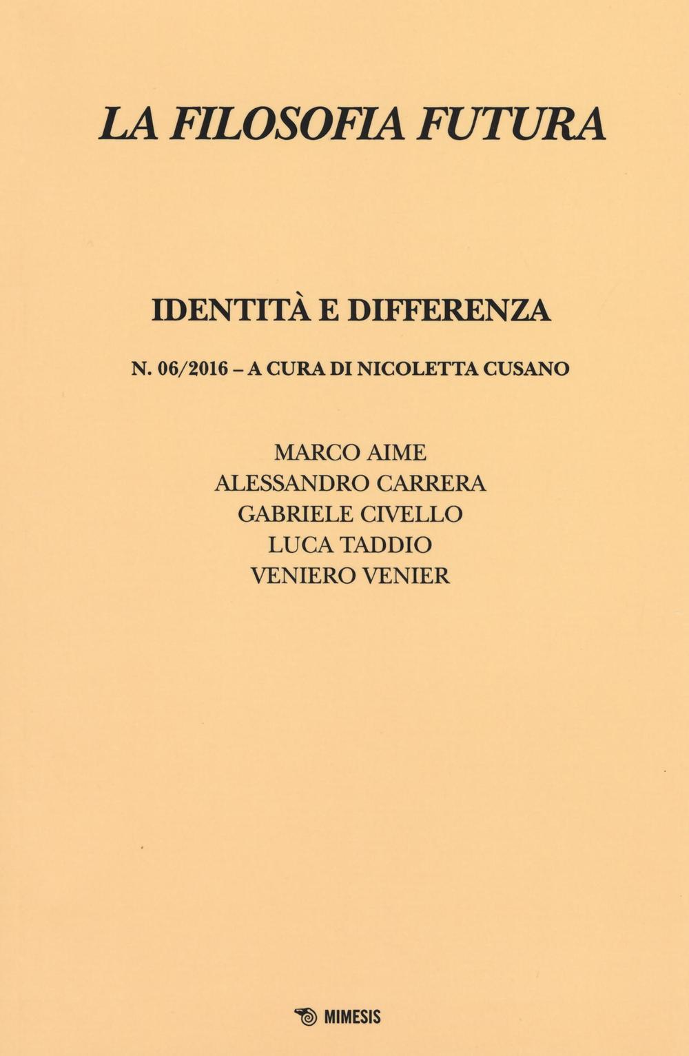 La filosofia futura. Vol. 6