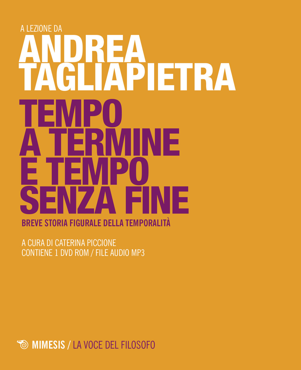 Tempo a termine e tempo senza fine. Breve storia figurale della temporalità