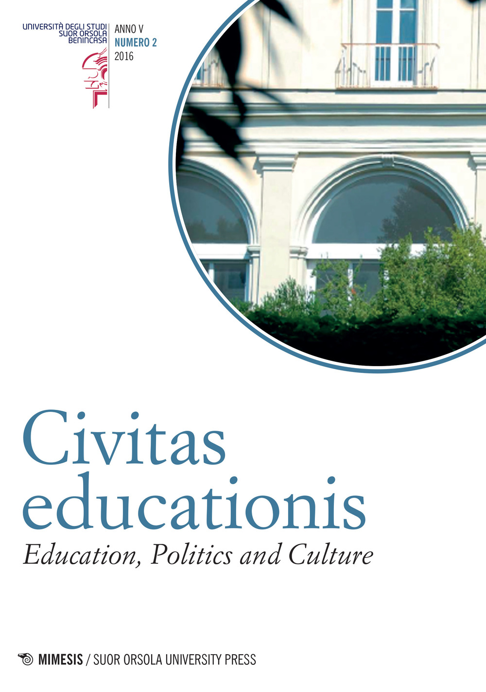 Civitas educationis. Education, politics, and culture. Vol. 2