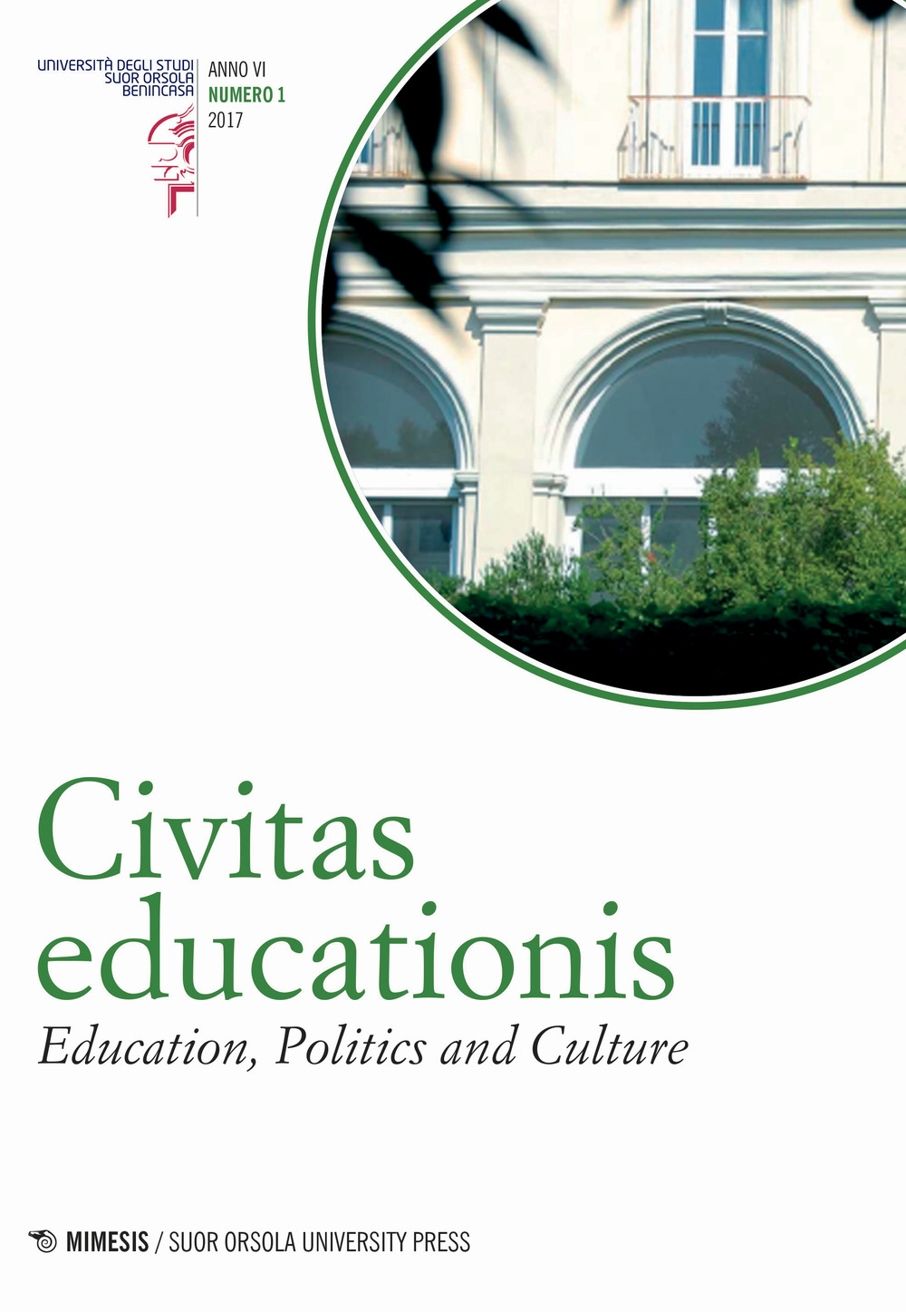 Civitas educationis. Education, politics and culture. Vol. 1