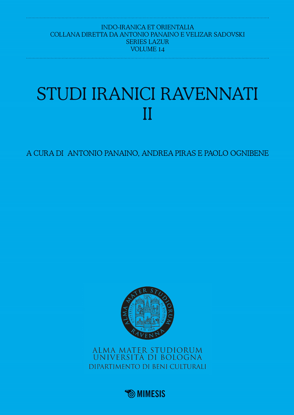 Studi iranici ravennati. Vol. 2