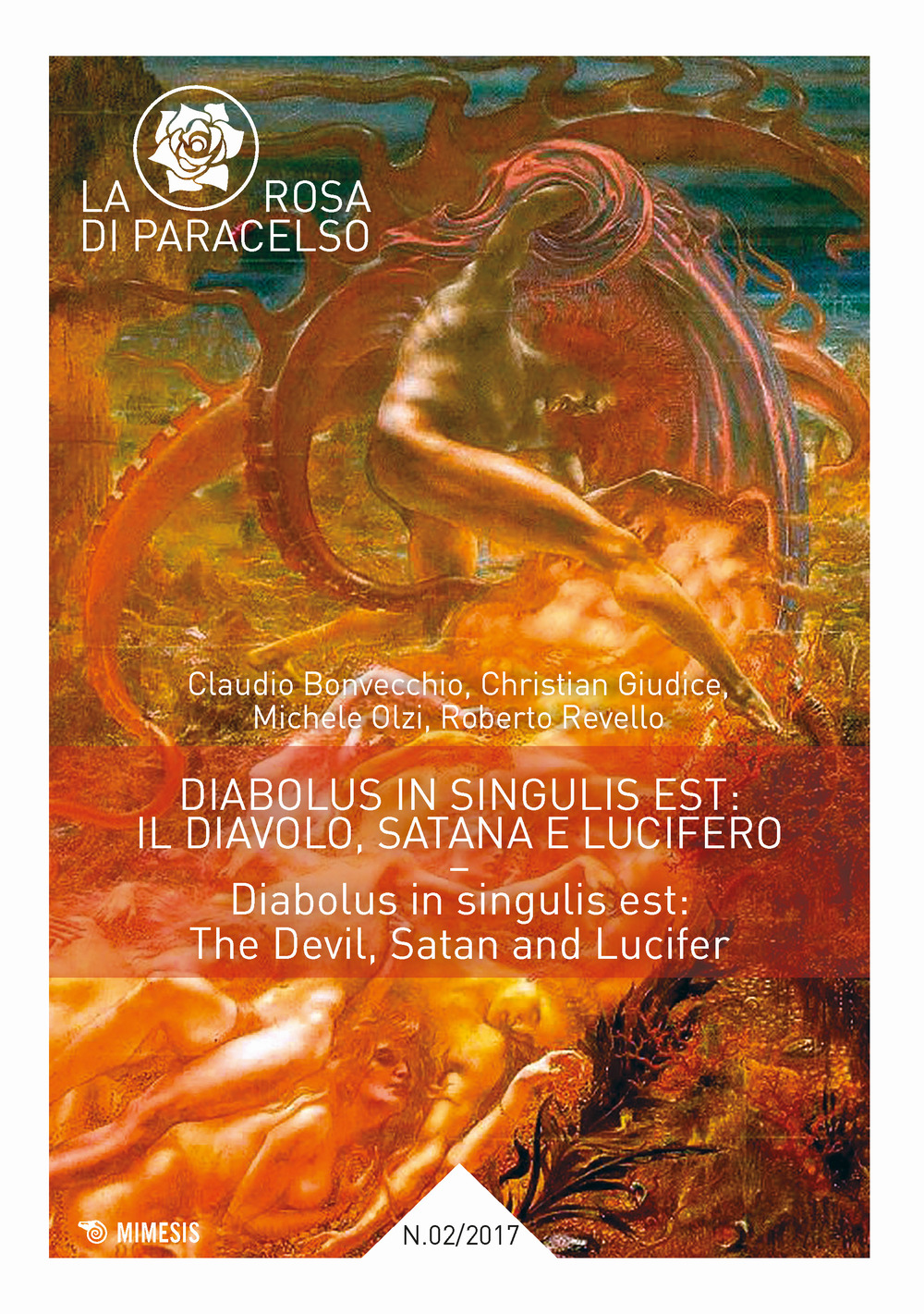 La rosa di Paracelso. Vol. 2: Diabolus in singulis est: il diavolo, Satana e Lucifero