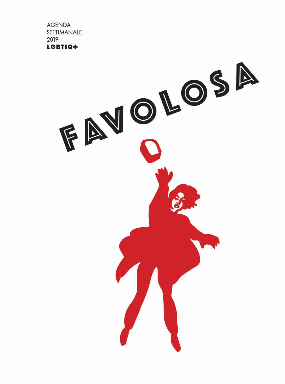 Favolosa LGBTIQ+. Agenda settimanale 2019