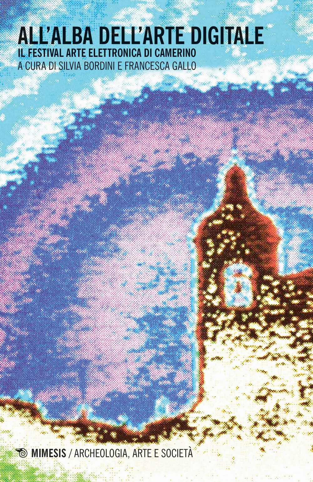 All'alba dell'arte digitale. Il Festival arte elettronica di Camerino