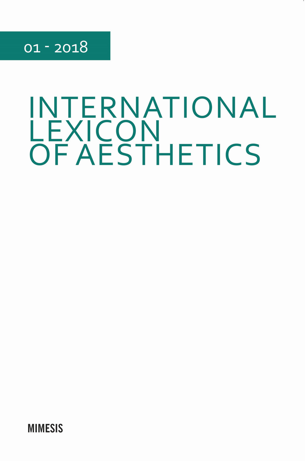 International lexicon of aesthetics. Vol. 1