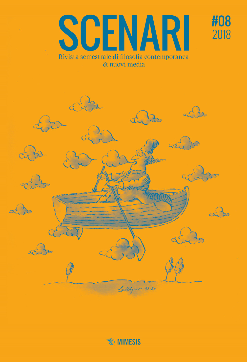 Scenari. Rivista semestrale di filosofia contemporanea & nuovi media. Vol. 8