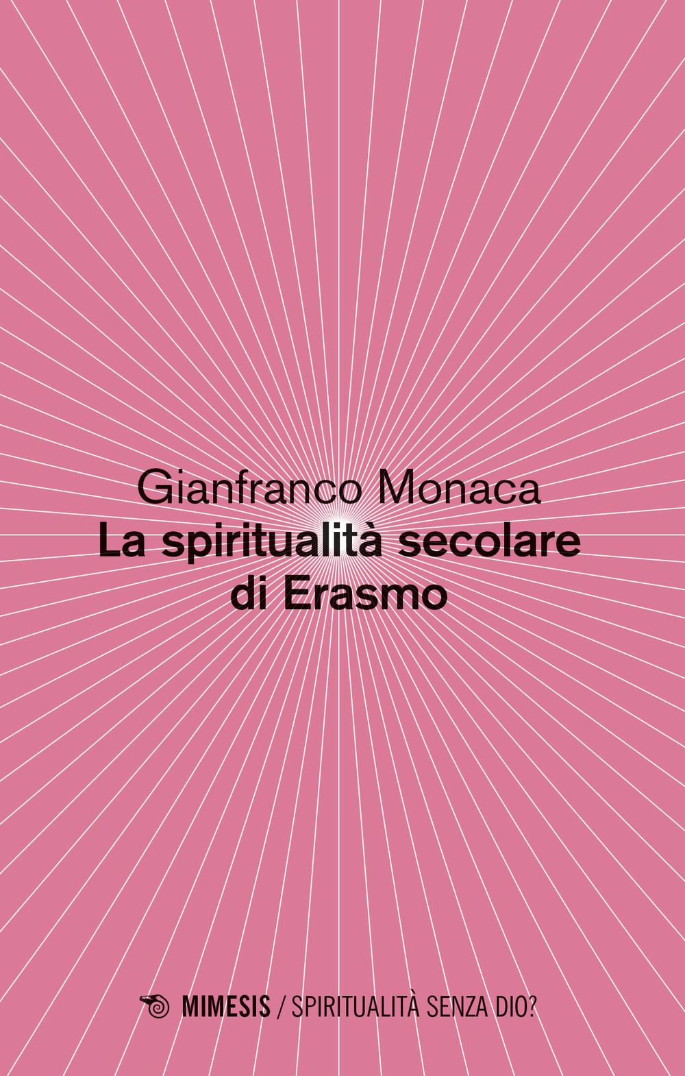 La spiritualità secolare di Erasmo
