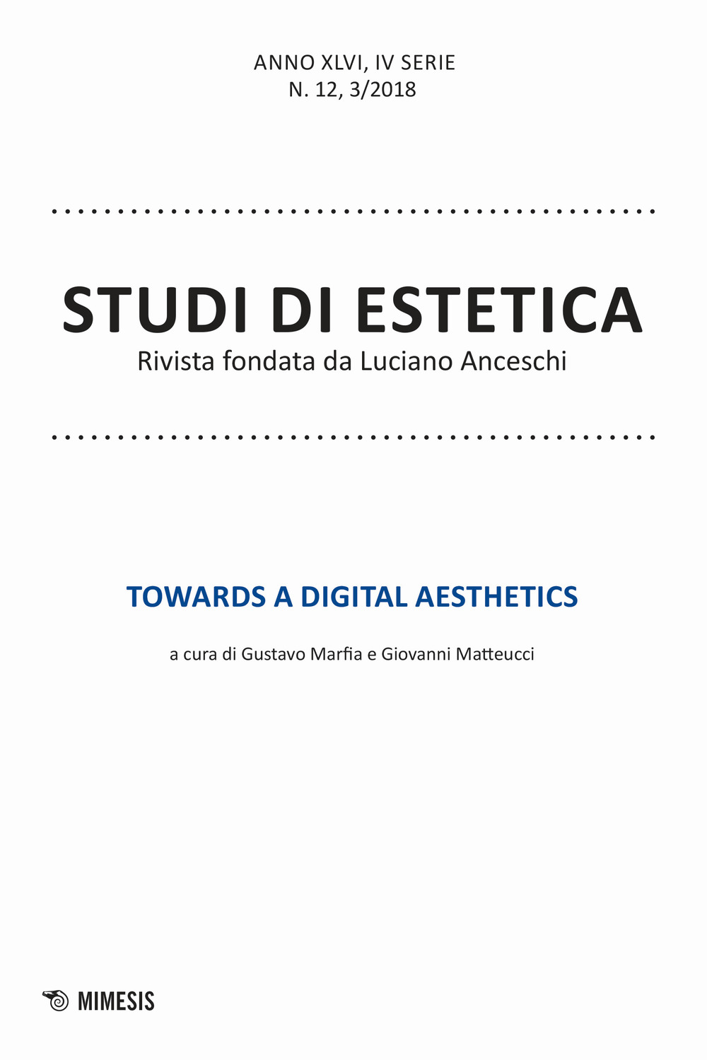 Studi di estetica. Vol. 3: Towards a digital aesthetics
