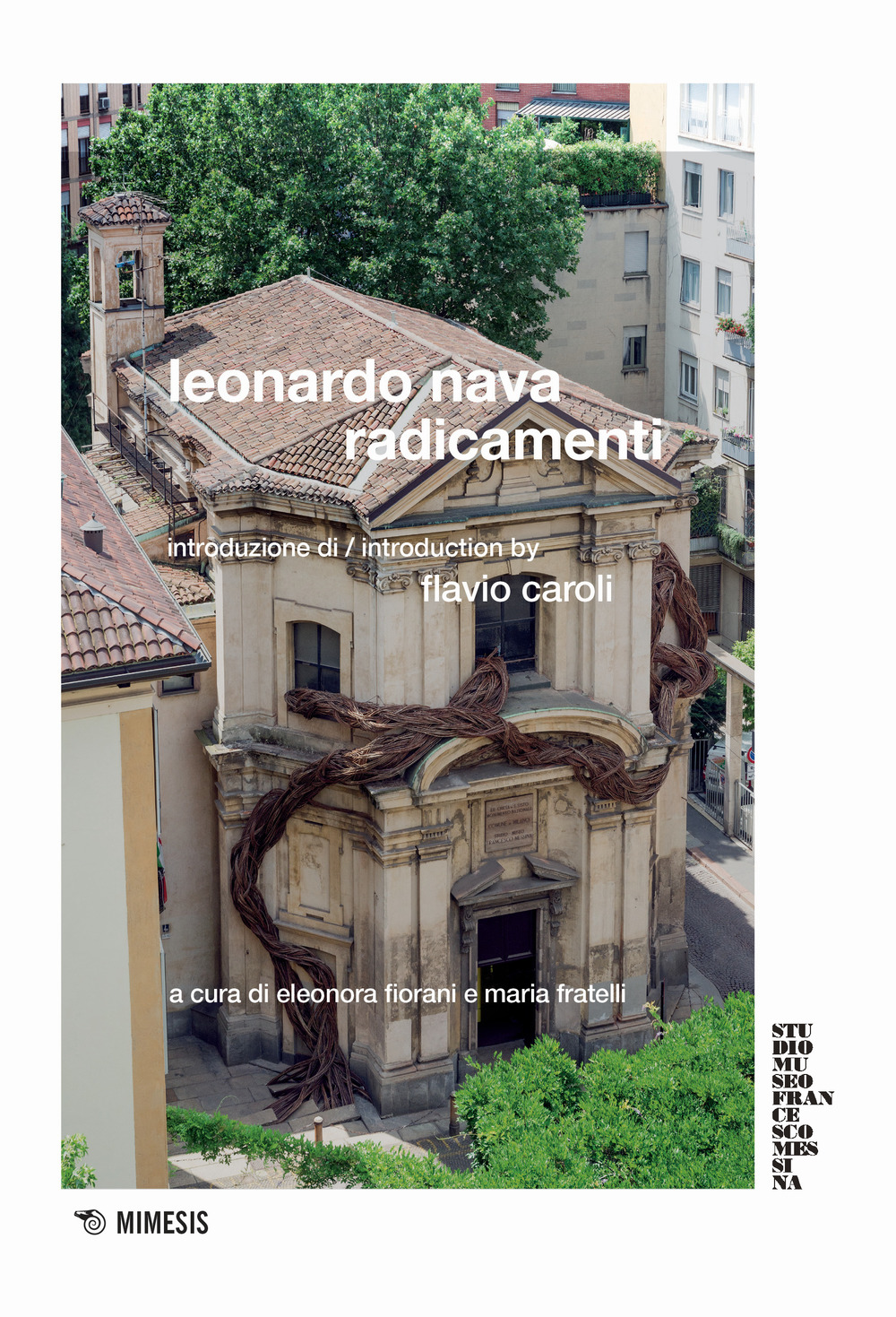 Leonardo Nava. Radicamenti