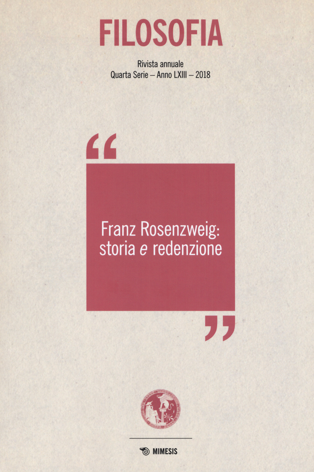 Filosofia. Franz Rosenzweig: storia e redenzione