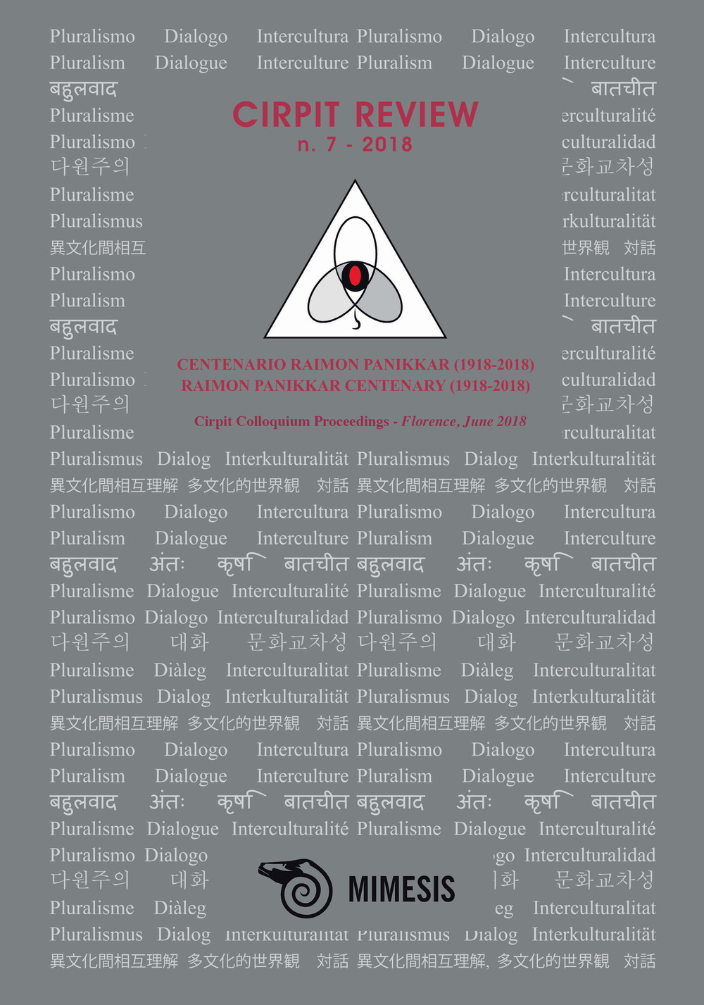 Cirpit review. Vol. 7: Centenario Raimon Panikkar (1918-2018)