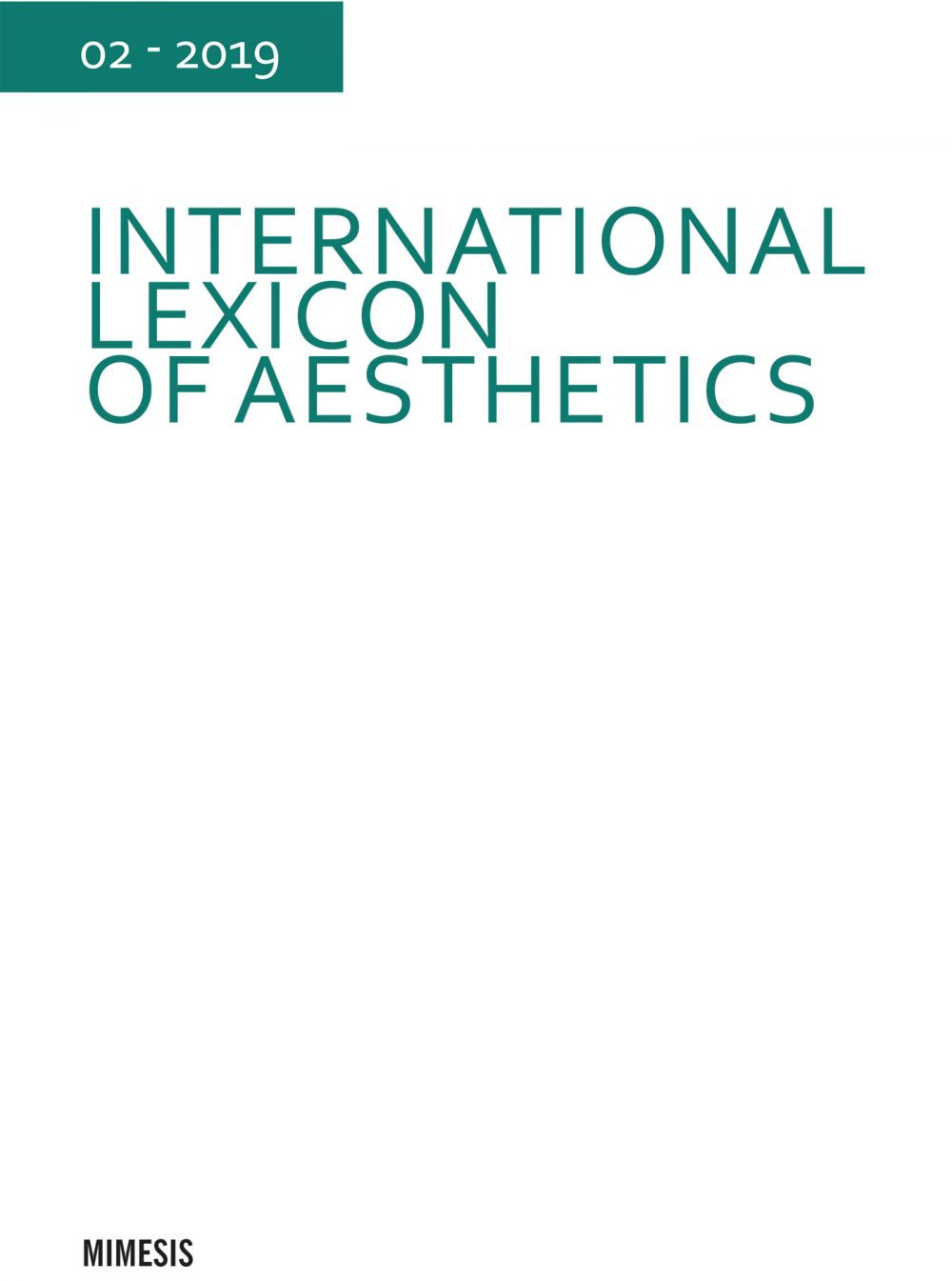 International lexicon of aesthetics. Vol. 2