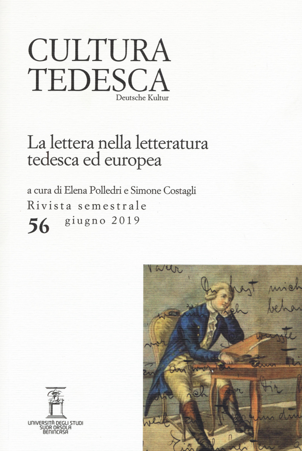 Cultura tedesca. Vol. 56: La lettera nella letteratura tedesca ed europea (Giugno)