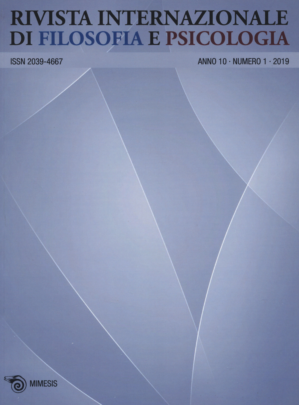 Rivista internazionale di filosofia e psicologia. Vol. 1