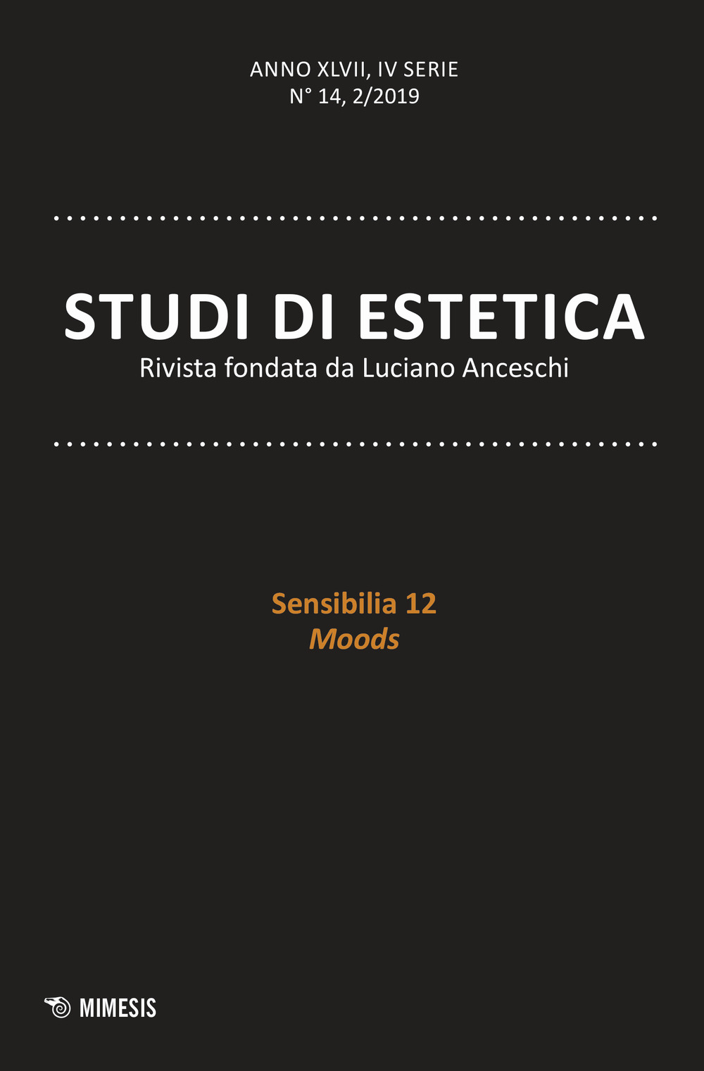 Studi di estetica. Vol. 2: Sensibilia 12. Moods