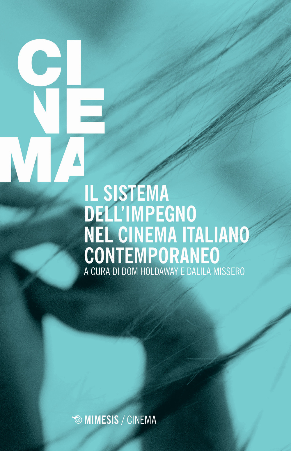 Il sistema dell’impegno nel cinema italiano contemporaneo