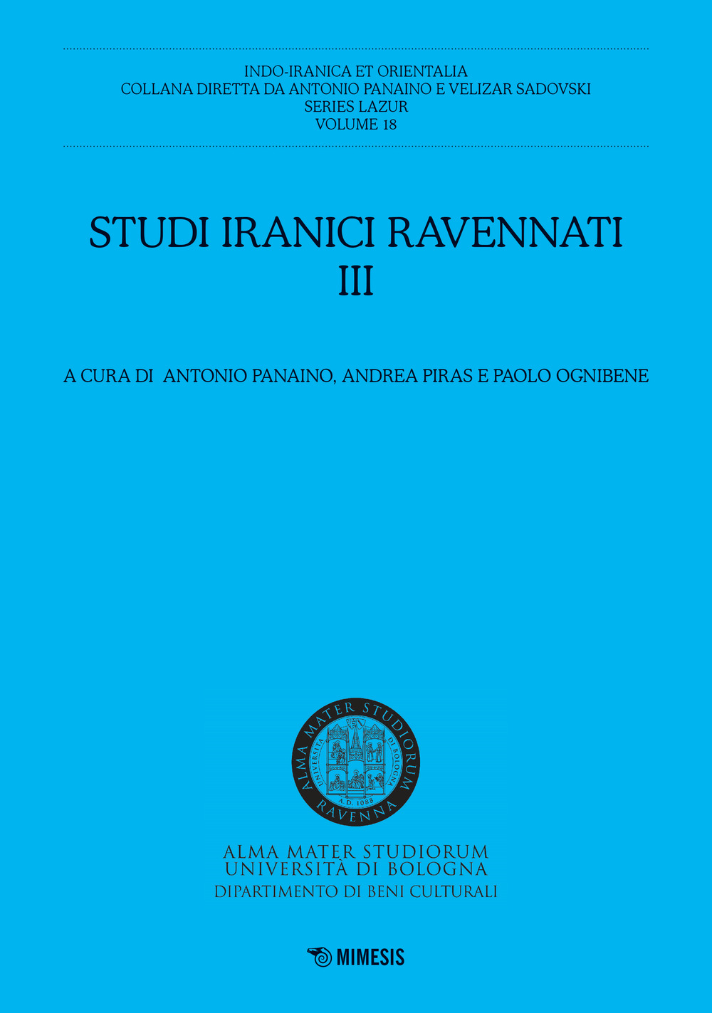 Studi iranici ravennati. Vol. 3