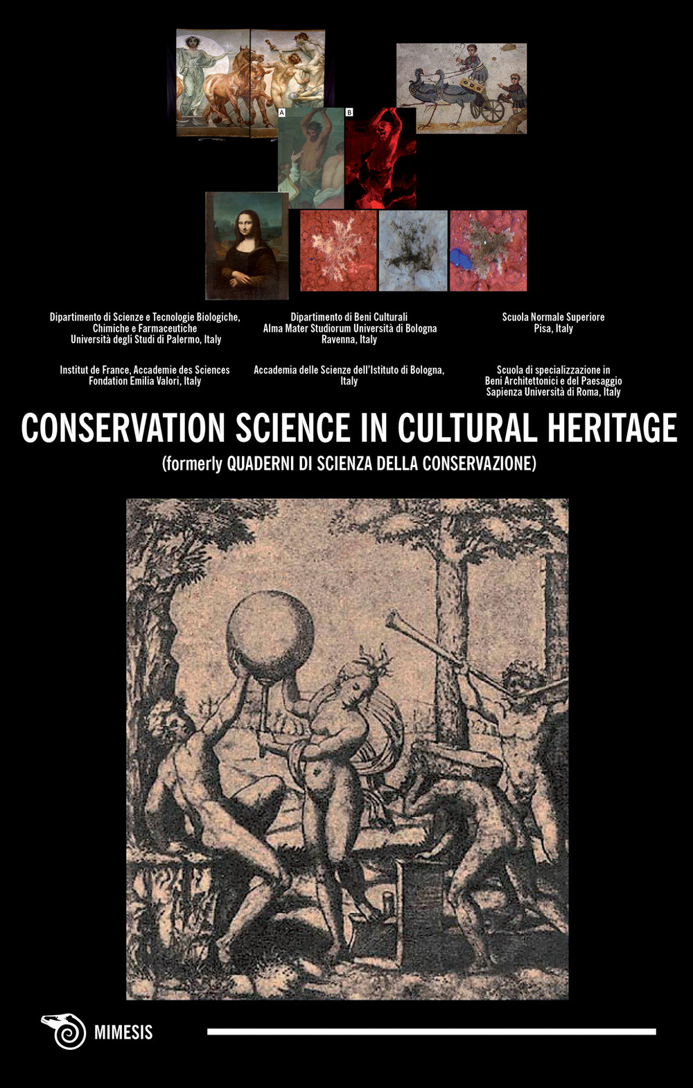 Conservation science in cultural heritage (formerly Quaderni di scienza della conservazione). Vol. 19