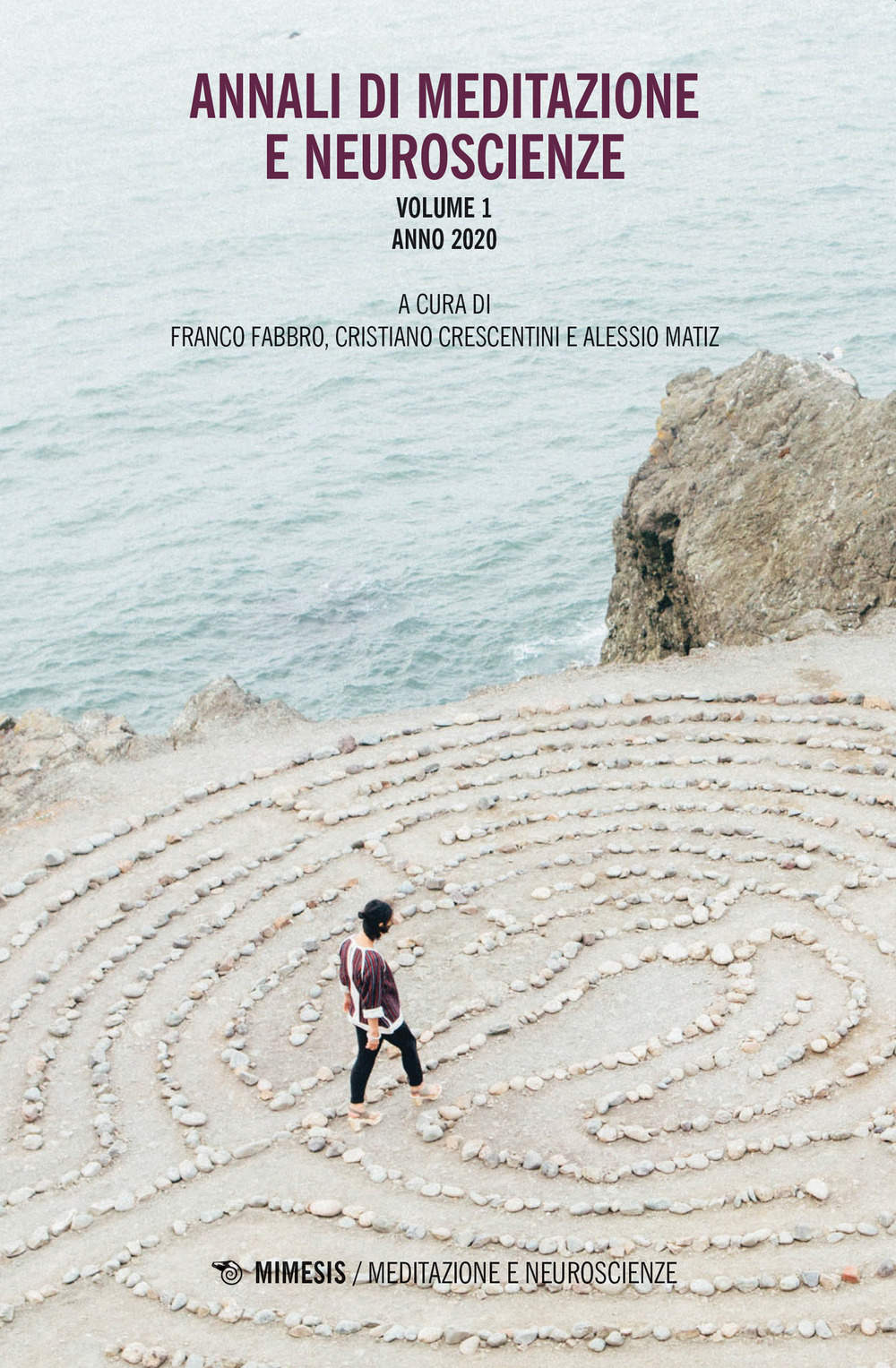 Annali di meditazione e neuroscienze. Vol. 1