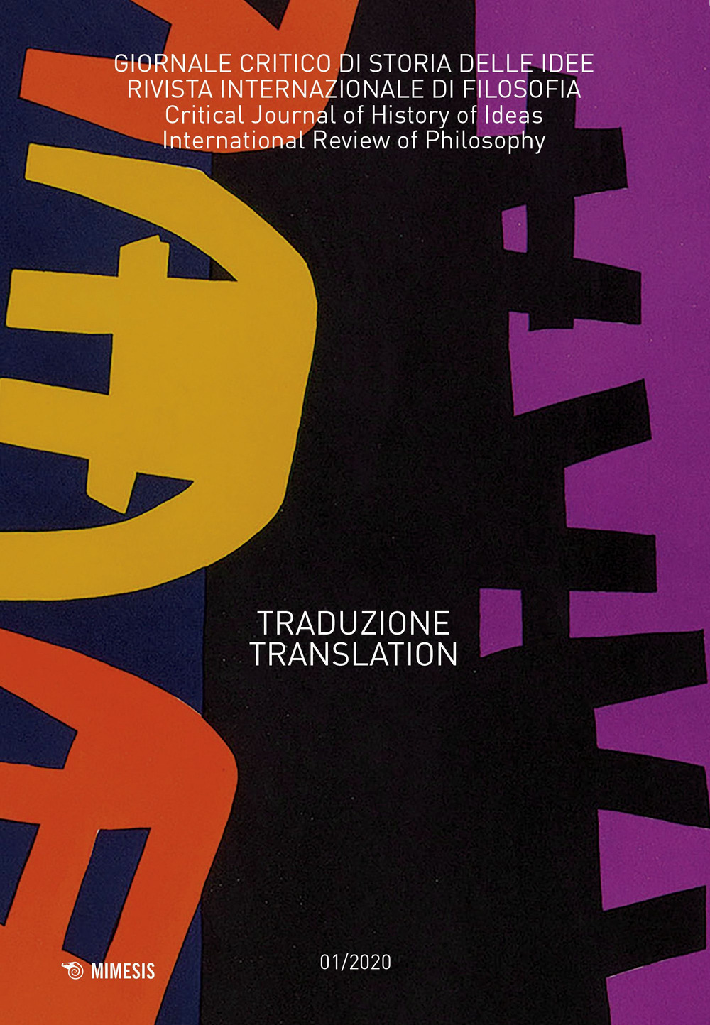 Giornale critico di storia delle idee. Vol. 1: Traduzione-Translation